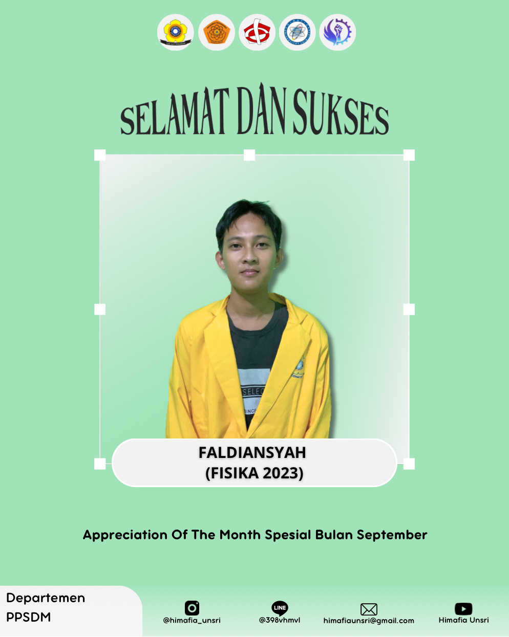 [SELAMAT DAN SUKSES : APPRECIATION OF THE MONTH ]